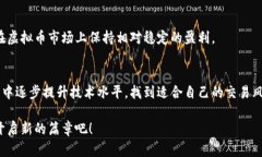 全面解析：虚拟币玩法教程手机版，让你轻松掌