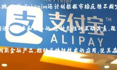  запускается   波场 Tokenim：掌握区块链未来