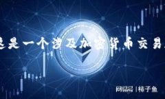 对于您的请求，我理解您希望获取有关＂Tokenim开